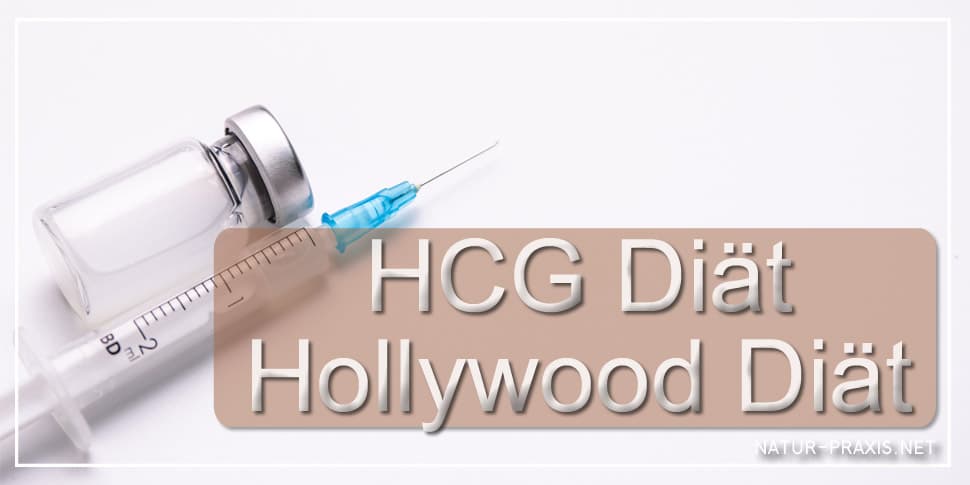 HCG Diät - Hollywood Diät